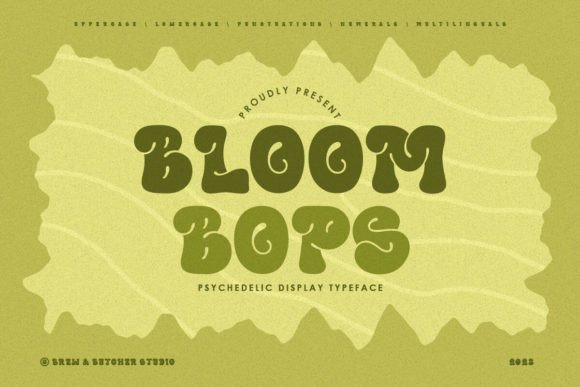 Bloombops: A Psychedelic Bubble Typeface for Editorial Charm