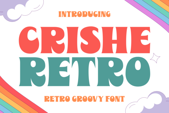 Crishe Retro: A Playful Display Font for Joyful Brand Identities