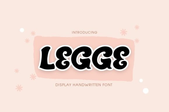 Legge: A Playful Display Font That Makes Your Brand Feel Instantly Friendly