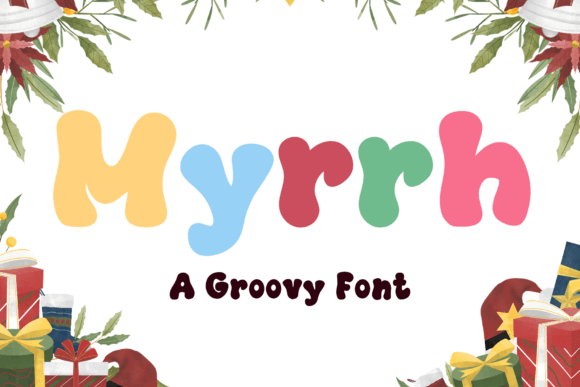 Myrrh: A Retro Groovy Display Font That Feels Like Summer in Type