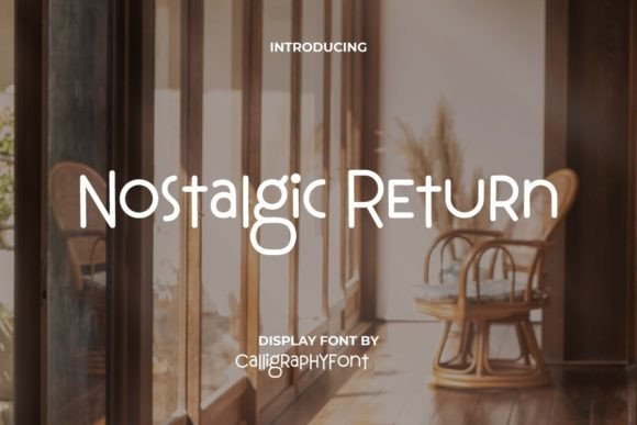 Nostalgic Return Font for Branding Projects