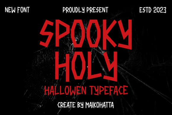 Spooky Holy: A Display Font That Sets the Halloween Mood—Right