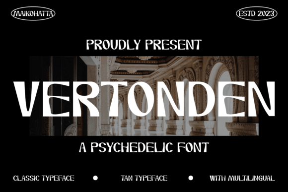 Vertonden: A Display Font That Commands Attention